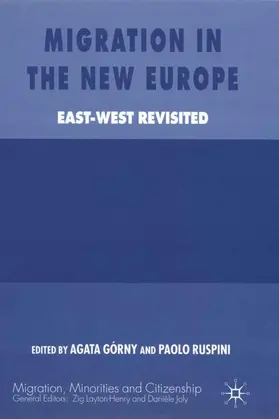 Górny / Ruspini |  Migration in the New Europe | Buch |  Sack Fachmedien