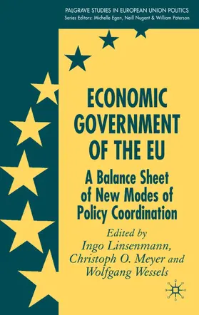 Meyer / Linsenmann / Wessels |  Economic Government of the Eu | Buch |  Sack Fachmedien