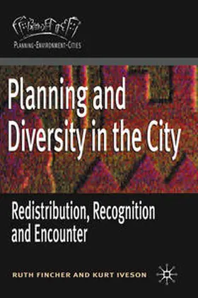 Fincher / Iveson |  Planning and Diversity in the City | Buch |  Sack Fachmedien