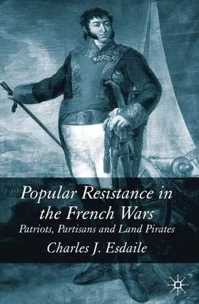 Esdaile |  Popular Resistance in the French Wars | Buch |  Sack Fachmedien
