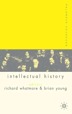 Whatmore / Young |  Palgrave Advances in Intellectual History | Buch |  Sack Fachmedien