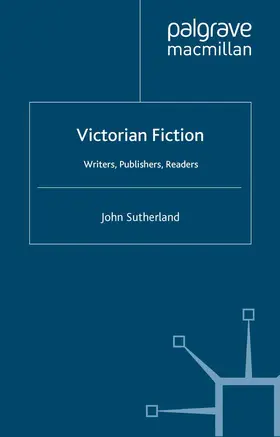 Sutherland |  Victorian Fiction | Buch |  Sack Fachmedien