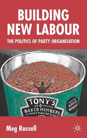 Russell |  Building New Labour | Buch |  Sack Fachmedien
