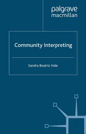 Hale |  Community Interpreting | Buch |  Sack Fachmedien