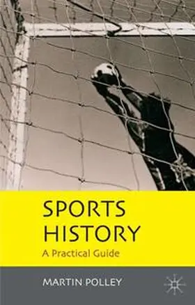 Polley |  Sports History | Buch |  Sack Fachmedien