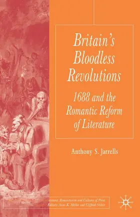 Jarrells |  Britain's Bloodless Revolutions | Buch |  Sack Fachmedien