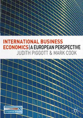 Piggott / Cook |  International Business Economics | Buch |  Sack Fachmedien