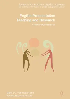 Rogerson-Revell / Pennington |  English Pronunciation Teaching and Research | Buch |  Sack Fachmedien