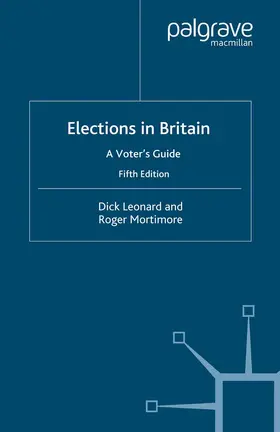 Mortimore / Leonard |  Elections in Britain | Buch |  Sack Fachmedien