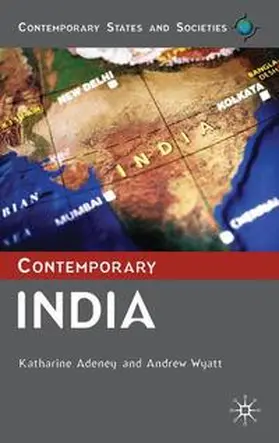 Adeney / Wyatt |  Contemporary India | Buch |  Sack Fachmedien