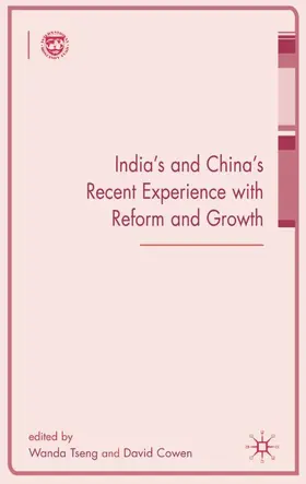 Cowen / Tseng | India's and China's Recent Experience with Reform and Growth | Buch | 978-1-4039-4351-4 | www2.sack.de