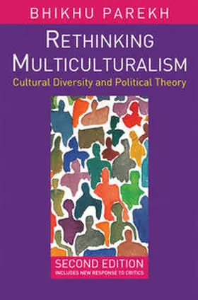 Parekh |  Rethinking Multiculturalism | Buch |  Sack Fachmedien