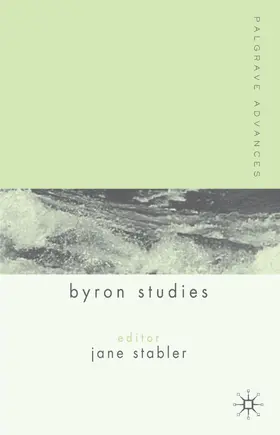 Stabler |  Palgrave Advances in Byron Studies | Buch |  Sack Fachmedien