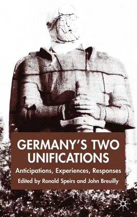 Speirs / Breuilly |  Germany's Two Unifications | Buch |  Sack Fachmedien