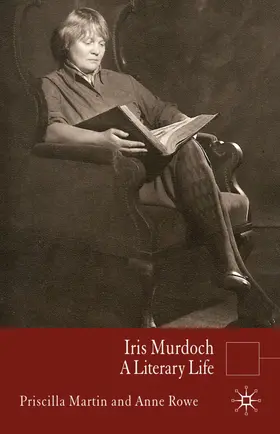 Martin / Rowe |  Iris Murdoch | Buch |  Sack Fachmedien
