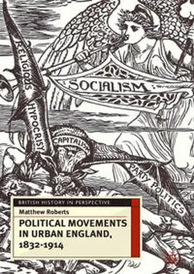 Roberts | Political Movements in Urban England, 1832-1914 | Buch | 978-1-4039-4912-7 | sack.de