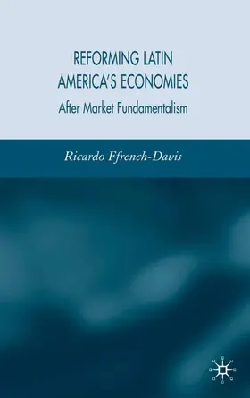 Ffrench-Davis |  Reforming Latin America's Economies | Buch |  Sack Fachmedien