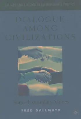 Dallmayr |  Dialogue Among Civilizations | Buch |  Sack Fachmedien