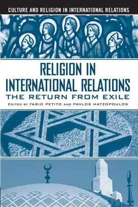 Petito / Hatzopoulos |  Religion in International Relations | Buch |  Sack Fachmedien