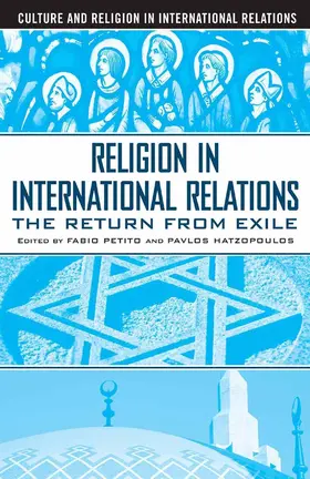 Petito / Hatzopoulos |  Religion in International Relations | Buch |  Sack Fachmedien