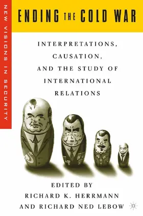 Herrmann / Lebow |  Ending the Cold War | Buch |  Sack Fachmedien