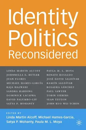 Alcoff / Hames-GarcÃ­a / Mohanty |  Identity Politics Reconsidered | Buch |  Sack Fachmedien