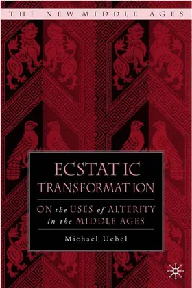Uebel |  Ecstatic Transformation | Buch |  Sack Fachmedien