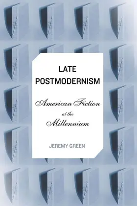Green |  Late Postmodernism | Buch |  Sack Fachmedien