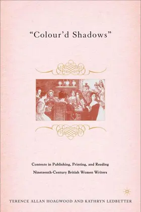 Hoagwood / Ledbetter |  Colour'd Shadows | Buch |  Sack Fachmedien