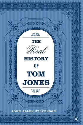 Stevenson |  The Real History of Tom Jones | Buch |  Sack Fachmedien
