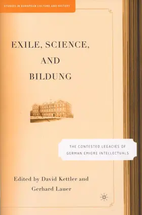 Kettler / Lauer |  Exile, Science and Bildung | Buch |  Sack Fachmedien