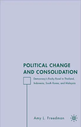 Freedman | Political Change and Consolidation | Buch | 978-1-4039-6857-9 | www2.sack.de