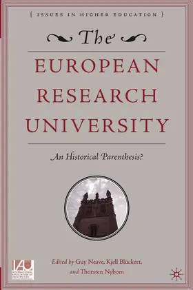 Neave / Blückert / Nybom |  The European Research University | Buch |  Sack Fachmedien