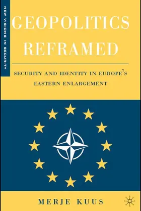Kuus |  Geopolitics Reframed | Buch |  Sack Fachmedien