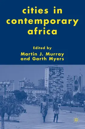 Murray / Myers |  Cities in Contemporary Africa | Buch |  Sack Fachmedien