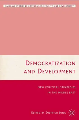 Jung |  Democratization and Development | Buch |  Sack Fachmedien