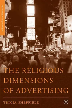 Sheffield |  The Religious Dimensions of Advertising | Buch |  Sack Fachmedien