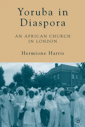 Harris | Yoruba in Diaspora | Buch | 978-1-4039-7480-8 | www2.sack.de