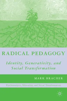 Bracher |  Radical Pedagogy | Buch |  Sack Fachmedien