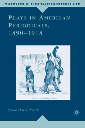 Loparo |  Plays in American Periodicals, 1890-1918 | Buch |  Sack Fachmedien