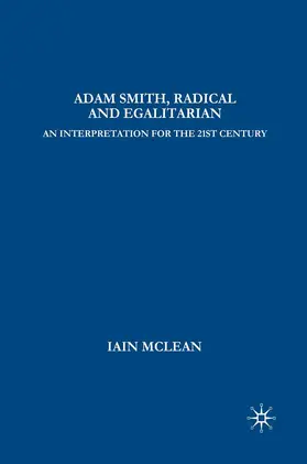 McLean |  Adam Smith, Radical and Egalitarian | Buch |  Sack Fachmedien