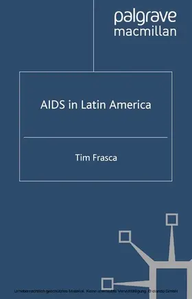 Frasca |  AIDS in Latin America | eBook | Sack Fachmedien