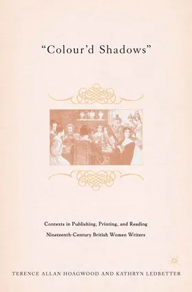 Hoagwood / Ledbetter |  Colour'd Shadows | eBook | Sack Fachmedien