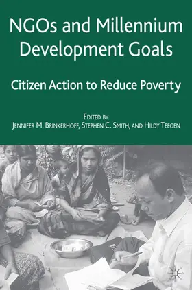 Brinkerhoff / Smith / Teegen |  NGOs and the Millennium Development Goals | Buch |  Sack Fachmedien