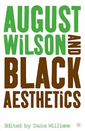 Shannon / Williams | August Wilson and Black Aesthetics | E-Book | sack.de