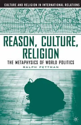 Pettman |  Reason, Culture, Religion | eBook | Sack Fachmedien