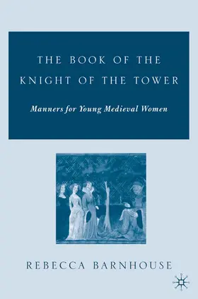 Barnhouse | The Book of the Knight of the Tower | E-Book | sack.de