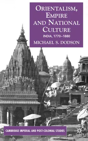 Dodson |  Orientalism, Empire, and National Culture | Buch |  Sack Fachmedien