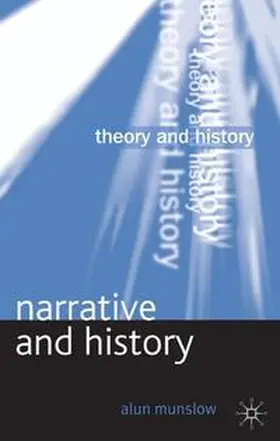 Munslow |  Narrative and History | Buch |  Sack Fachmedien