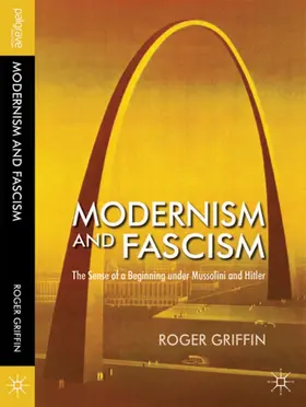 Griffin | Modernism and Fascism | Buch | 978-1-4039-8783-9 | www2.sack.de